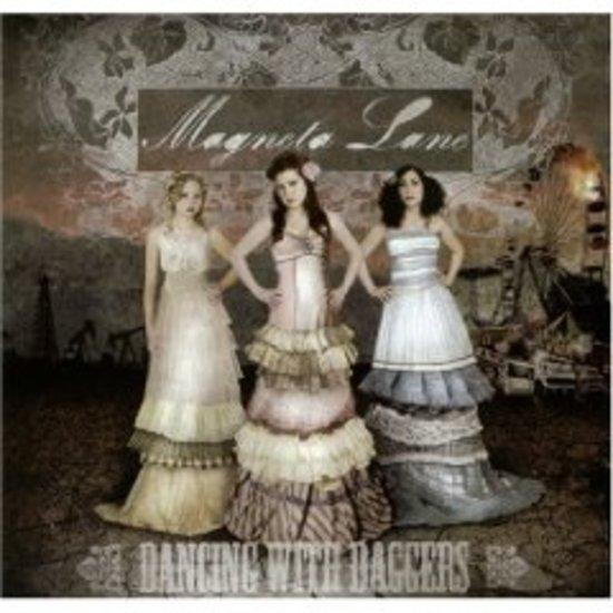 Magneta Lane - Dancing with Daggers