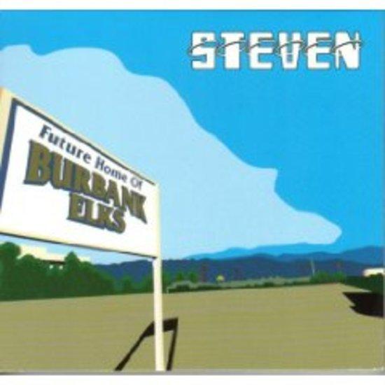 Steven - Future Home Of Burbank