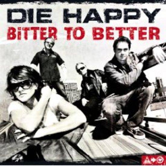 Die Happy - Bitter to Better (Special Ed.)