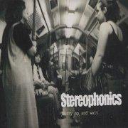 Stereophonics, The - Hurry Up ROLLING STONES