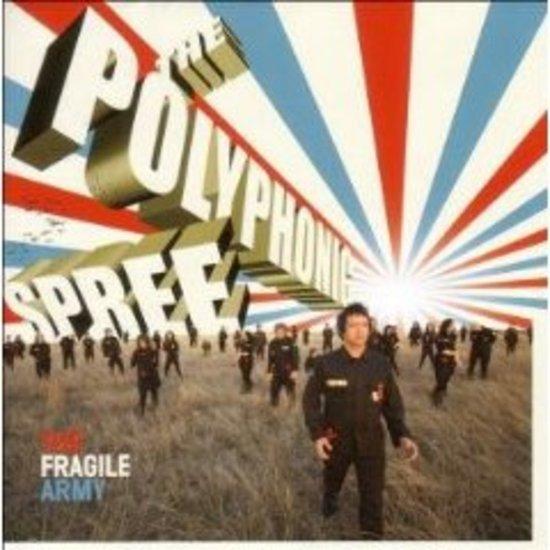 Polyphonic Spree - The Fragile Army (Lim. Ed.)