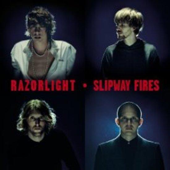 Razorlight - Slipway Fires
