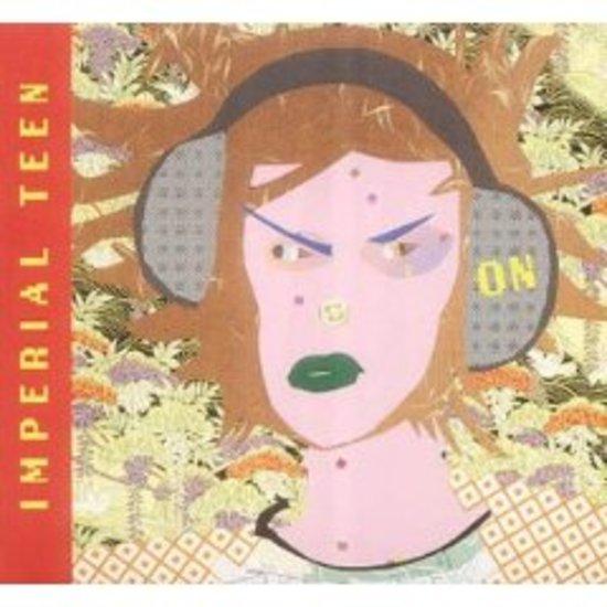 Imperial Teen - On