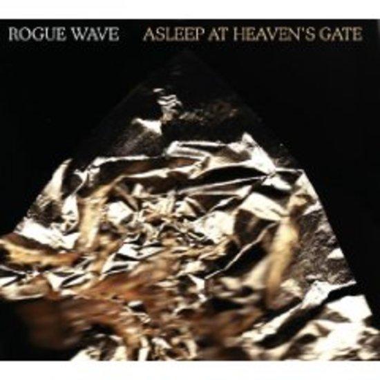 Rogue Wave - Asleep at Heaven's Gate MATTHEW CAWS