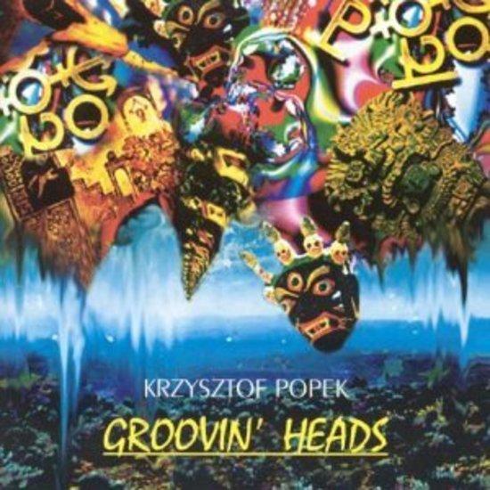 Popek, Krzysztof - Groovin' Heads