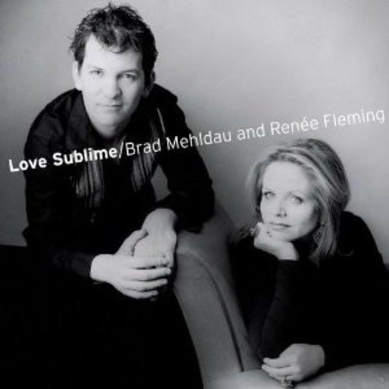 Mehldau, Brad & Renée Fleming - Love Sublime