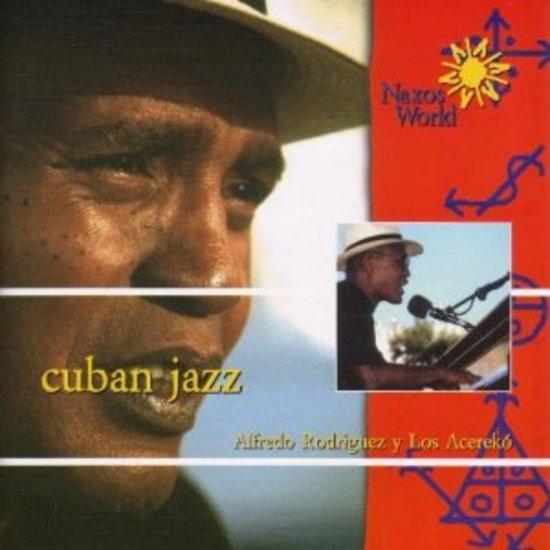 Rodriguez, Alfredo y Los Acereko - Cuban Jazz