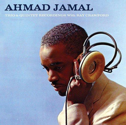 Jamal, Ahmad - Trio & Quintet Recordings With Ray Crawford + 2 Bonus Tracks MILES DAVIS