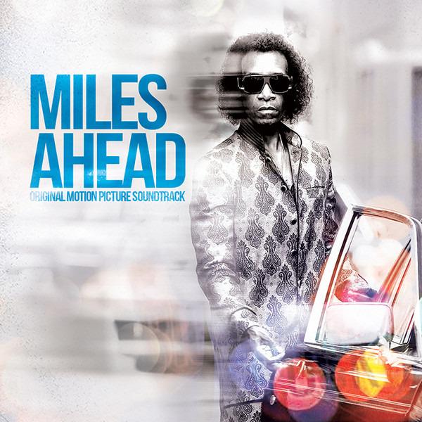 OST Miles Davis - Miles Ahead Soundtrack