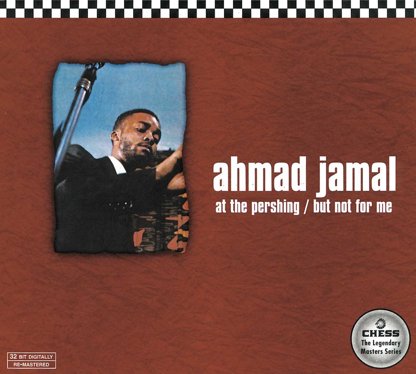Jamal, Ahmad - At The Pershing / But Not For Me