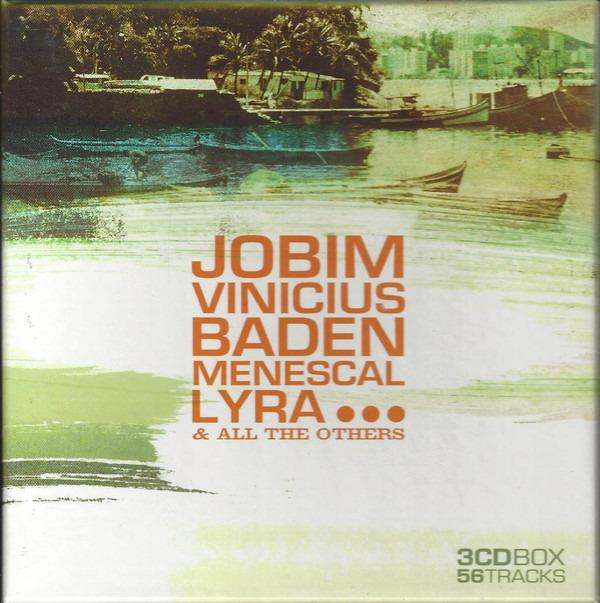 VA - Jobim, Vinicius, Baden, Menescal, Lyra... & All The Others