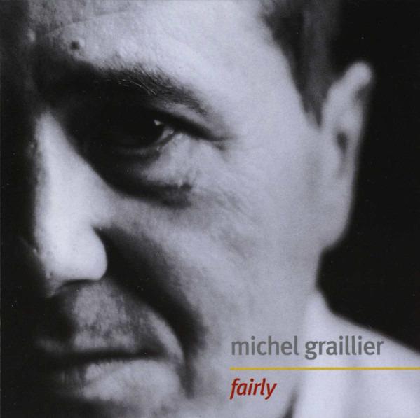 Graillier, Michel - Fairly