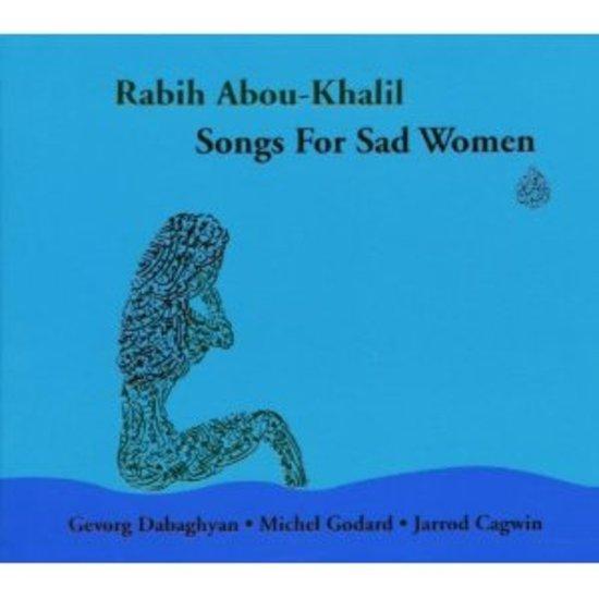 Abou-Khalil, Rabih - Songs For Sad Women