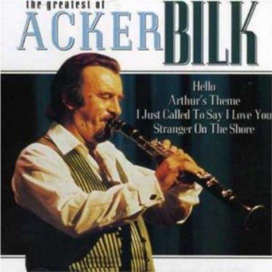 Bilk, Acker - The Greatest of