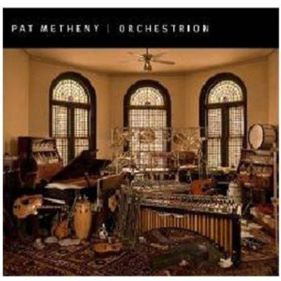 Metheny, Pat - Orchestrion