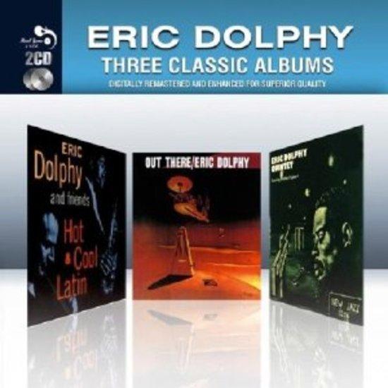 Dolphy, Eric - Out There / Quintet / Hot & Cool Latin