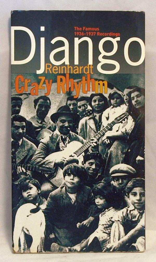 Reinhardt, Django - Crazy Rhythm - The Famous 1936-1937 Recordings