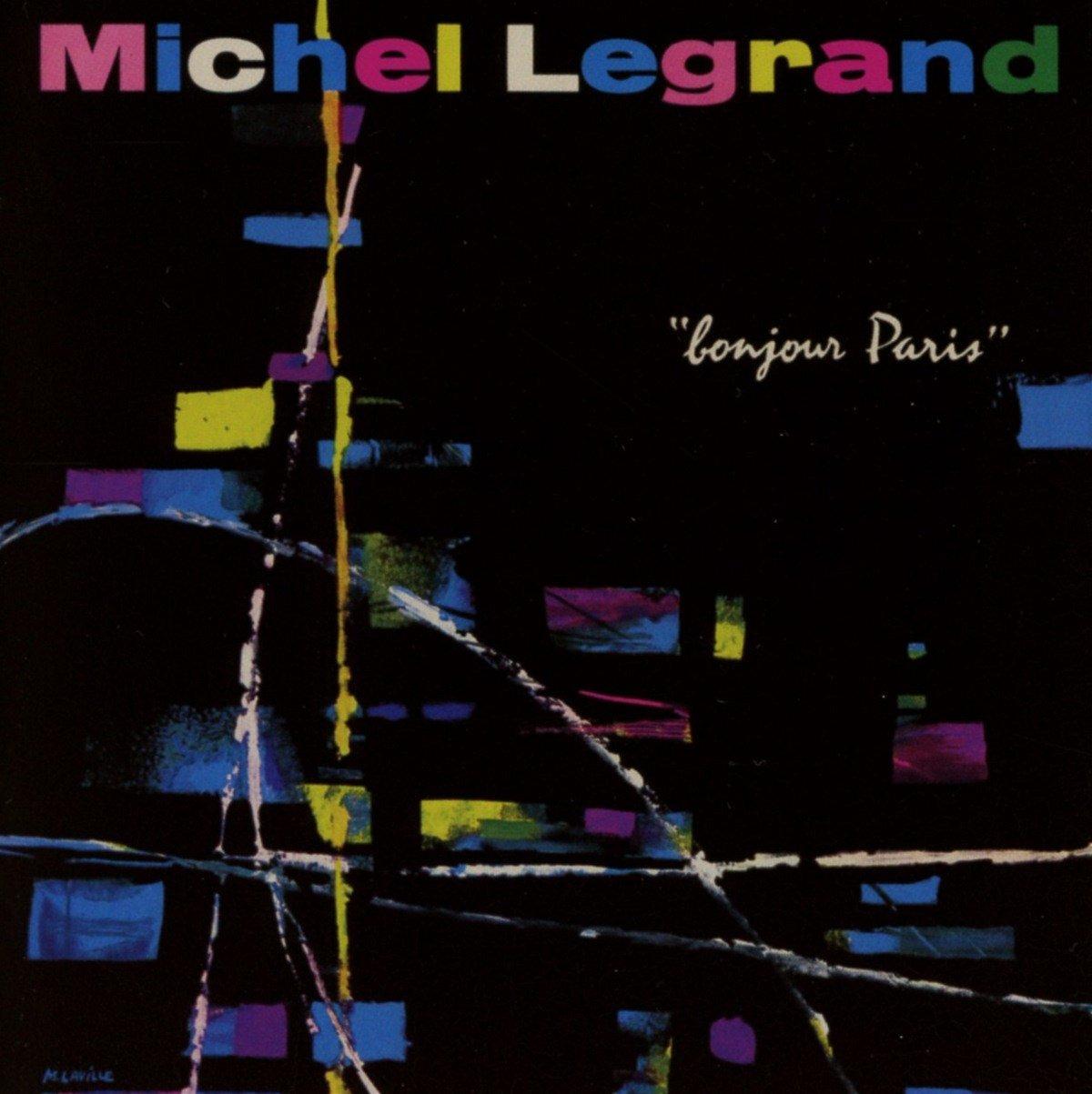Legrand, Michel - Bonjour Paris