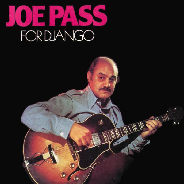Pass, Joe - For Django