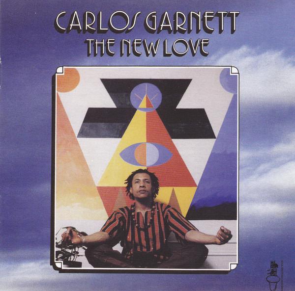 Garnett, Carlos - The New Love ALPHONSE MOUZON