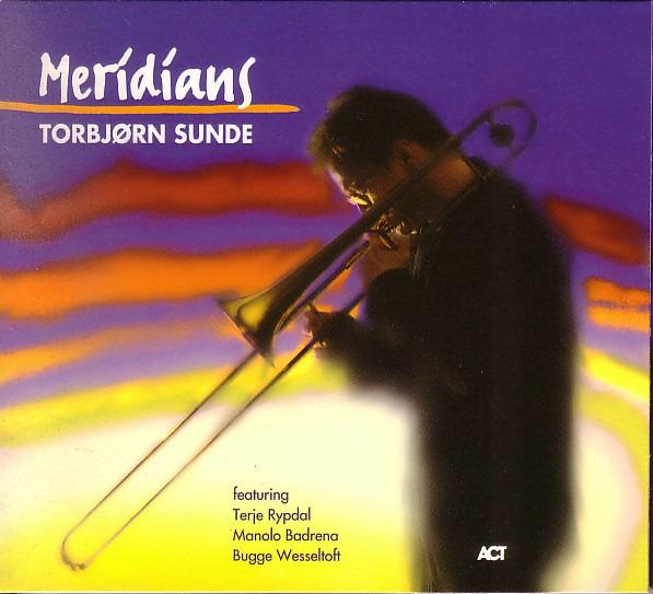 Sunde, Torbjørn - Meridians TERJE RYPDAL