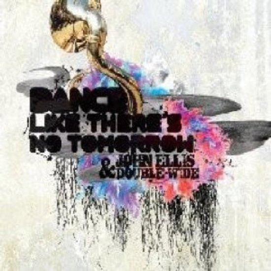 Ellis, John - Dance Like There's No Tomorrow JASON MARSALIS