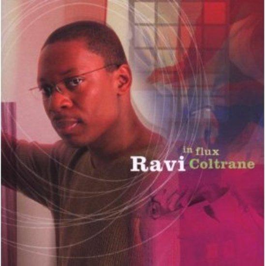 Coltrane, Ravi - In Flux feat. Luis Perdomo