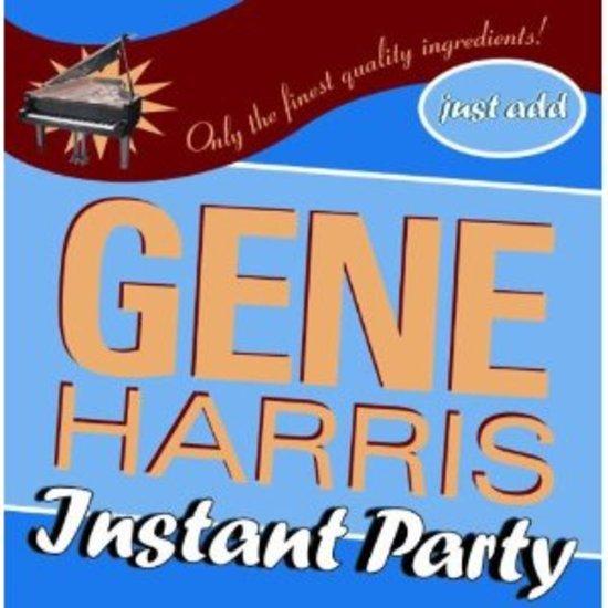 Harris, Gene - Instant Party