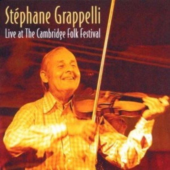 Grappelli, Stephane - Live at the Cambridge Folk Festival