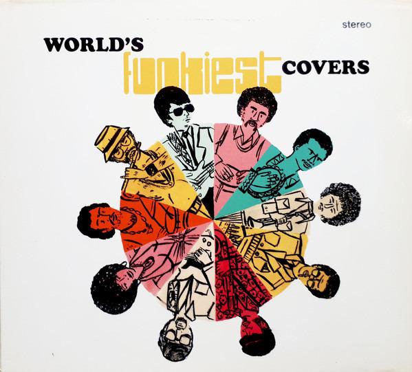 VA - World's Funkiest Covers AFROSOUND RAY BARRETTO ANTIBALAS
