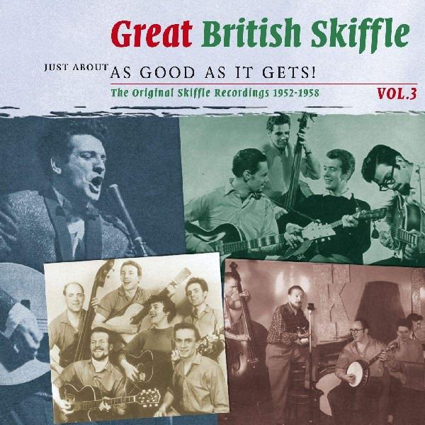 VA - Great British Skiffle - Vol.3 - The Original Skiffle Recordings 1952-1958