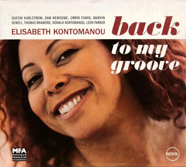 Kontomanou, Elisabeth - Back To My Groove
