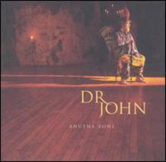 Dr. John - Anutha Zone