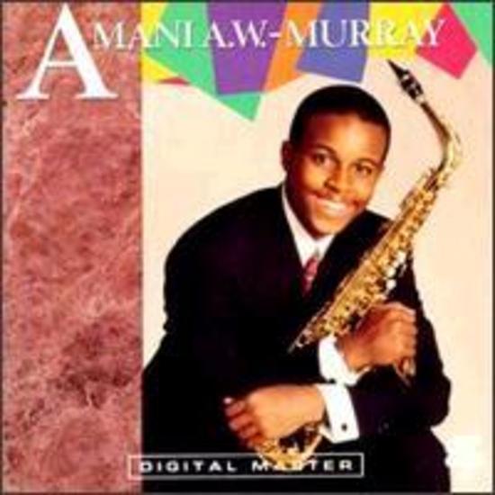 Murray, Amani A.W. - Amani A.W. Murray