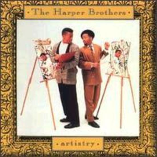 Harper Brothers - Artistry