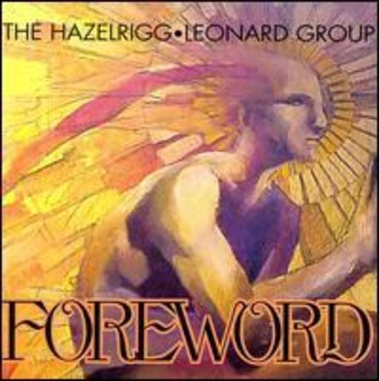 Hazelrigg Leonard Group - Foreword