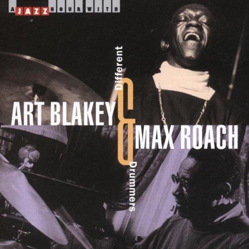 Blakey, Art & Roach, Max - Different Drummers