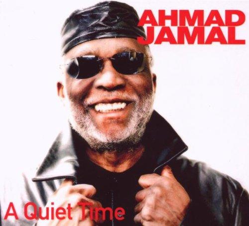 Ahmad Jamal w. James Cammack - A Quiet Time w. Kenny Washington