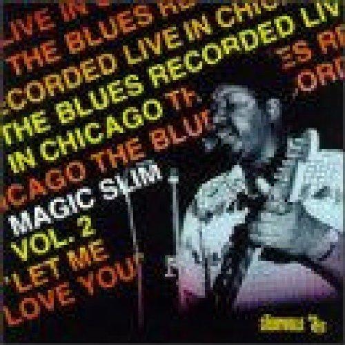 Slim, Magic - Let Me Love You, Vol.2