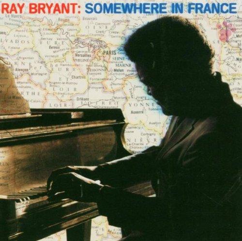 Bryant, Ray - Somewhere in France