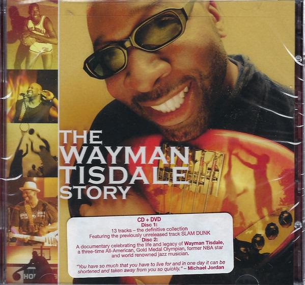 Tisdale, Wayman - The Wayman Tisdale Story
