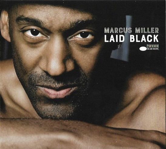 Miller, Marcus - Laid Black