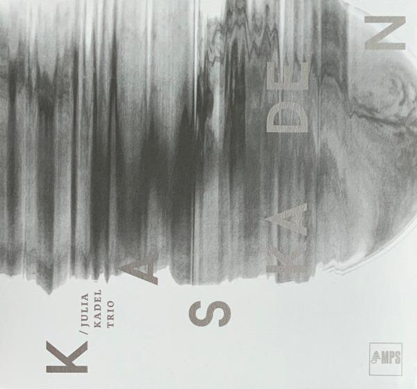 Kadel Trio, Julia - Kaskaden