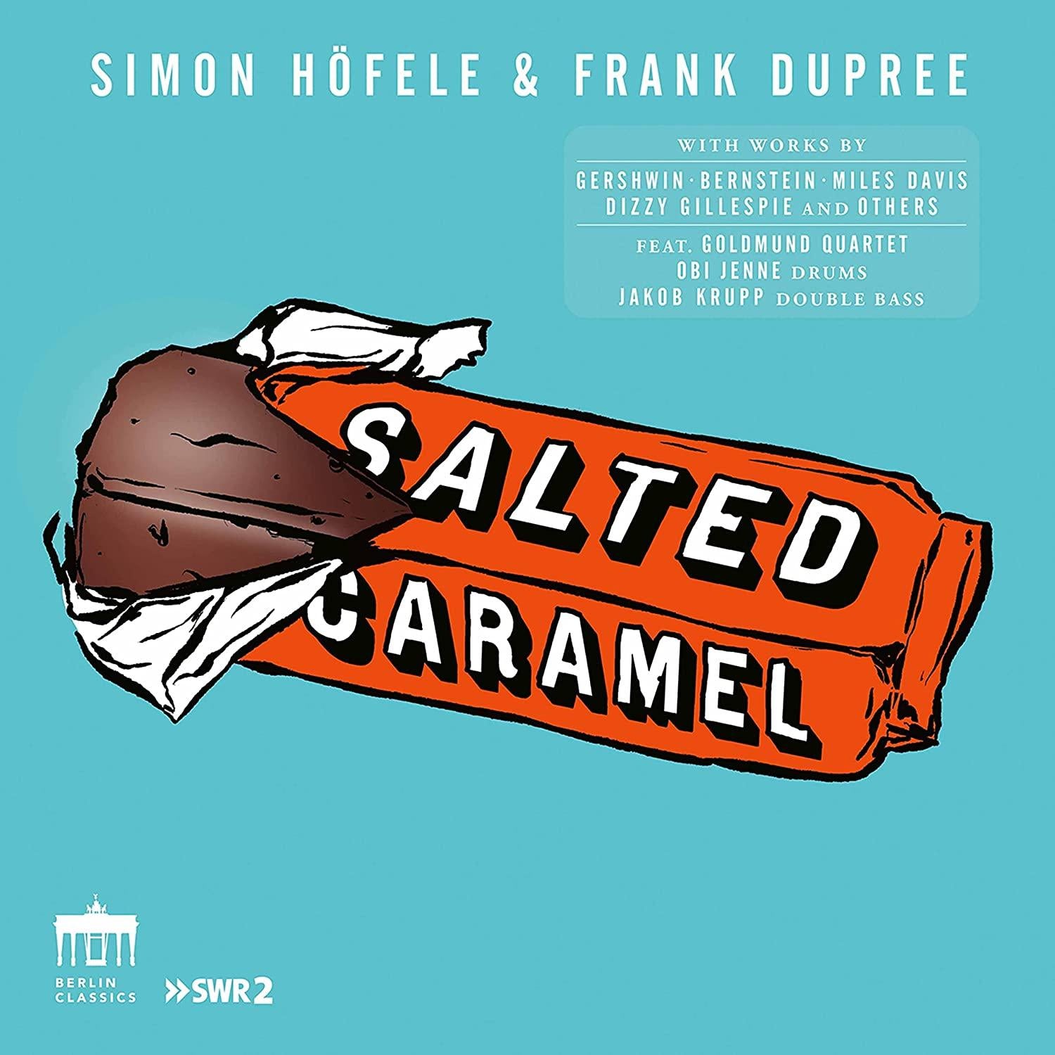 Höfele,Simon & Dupree,Frank - Salted Caramel