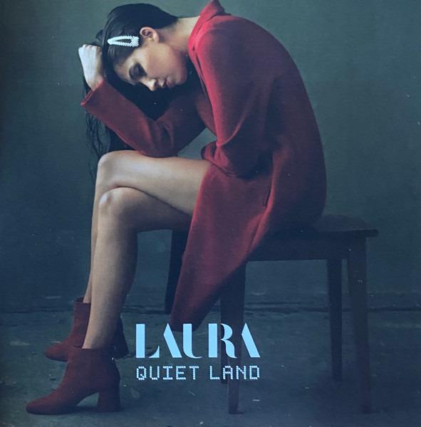 Laura - Quiet Land
