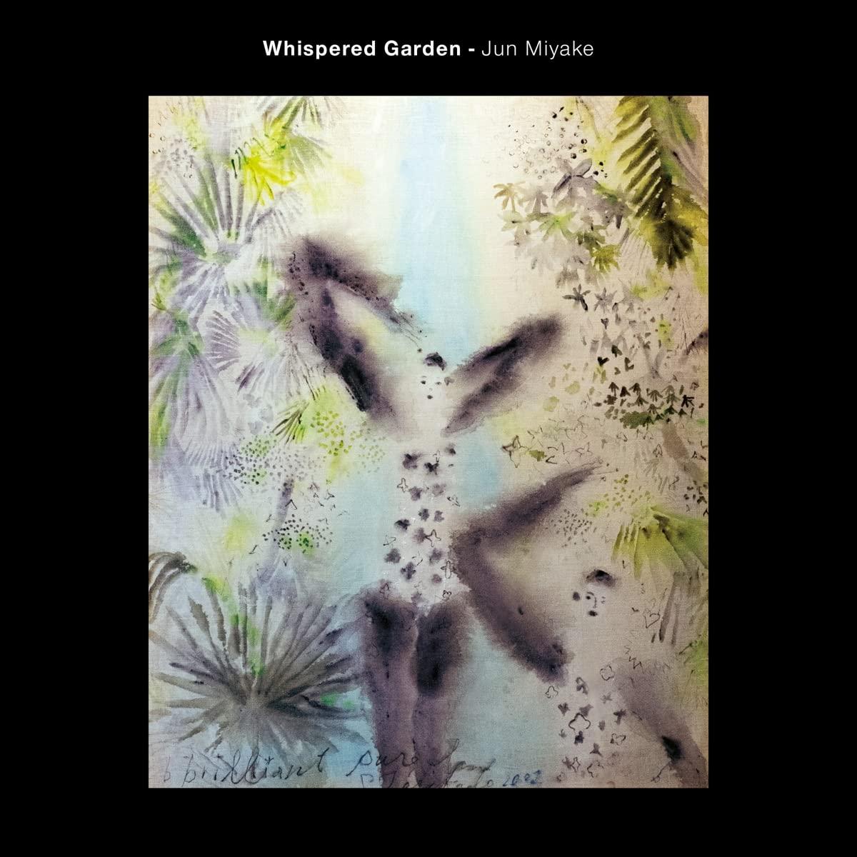 Miyake, Jun - Whispered Garden