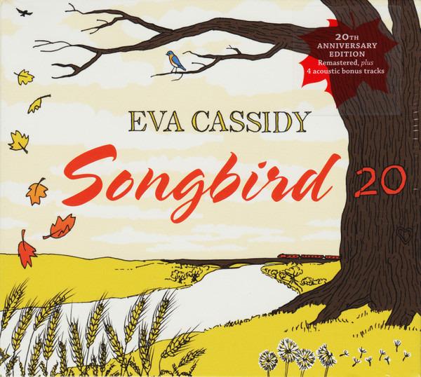 Cassidy, Eva - Songbird 20