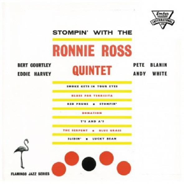 Ronnie Ross Quintet - Stompin' With The Ronnie Ross Quintet