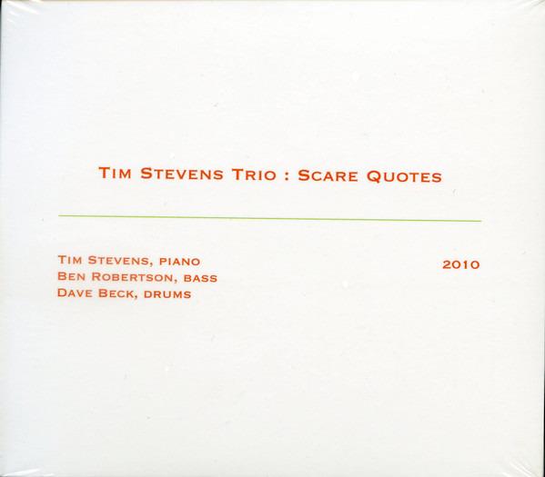 Stevens, Tim Trio - Scarce Quotes