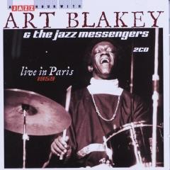 Blakey, Art & The Jazz Messengers - Live In Paris 1959